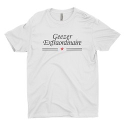 Geezer Extraordinaire: Short Sleeve T-Shirt 